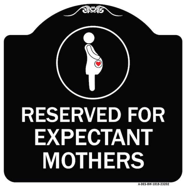Signmission Reserved for Expectant Mothers W/ Graphic Heavy-Gauge Aluminum Sign, 18" L, 18" H, BW-1818-23202 A-DES-BW-1818-23202 - main